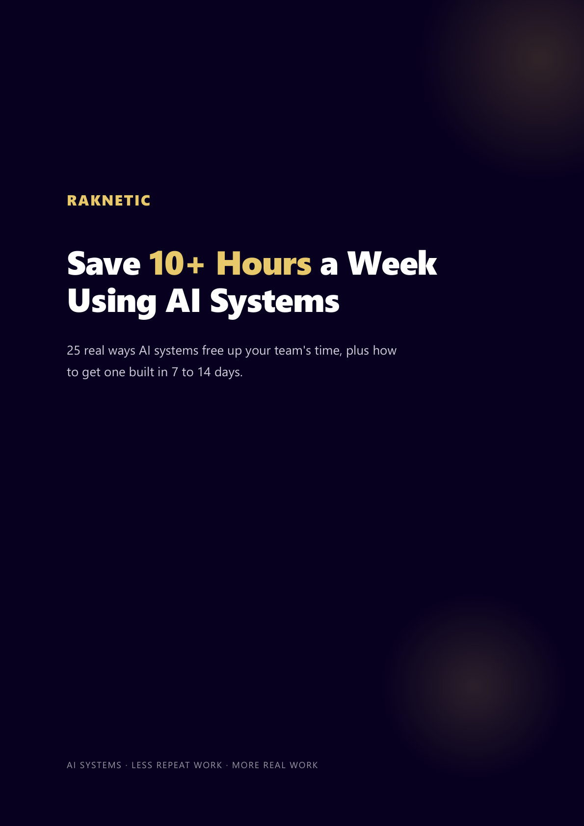 Cover of the free Save 10+ Hours a Week Using AI Systems guide